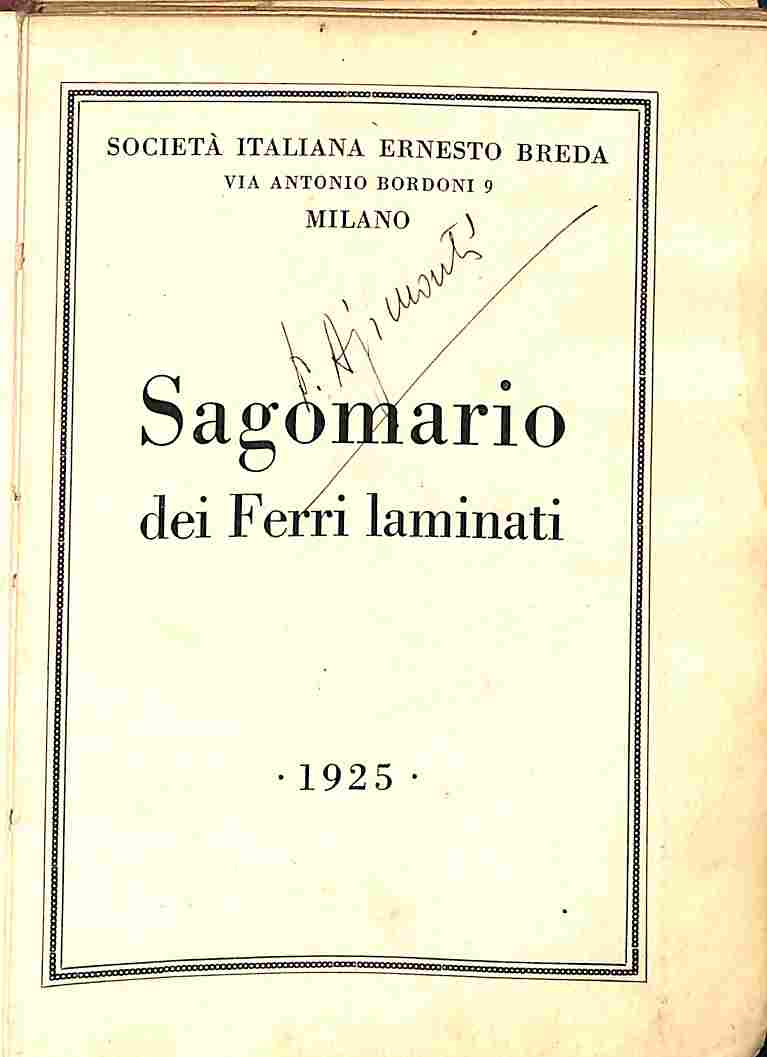 Società italiana Ernesto Breda, Milano. Sagomario dei ferri laminati, 1925